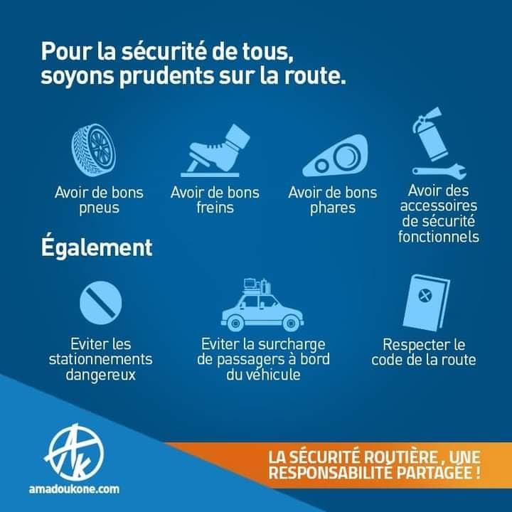 Sécurité routière : Amadou Koné invite à la prudence et à la responsabilité de tous ( fêtes de Pâques 2021)