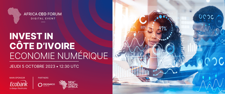 Investir dans l'économie numérique ivoirienne : L'Africa CEO Forum et Ecobank Côte d'Ivoire annoncent une conférence en ligne le 5 octobre
