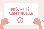 Lutte contre la précarité menstruelle : l'ONG Plan international France appelle à l'action